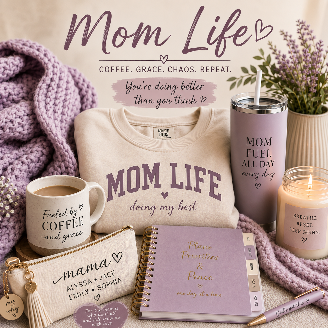 Mom Life