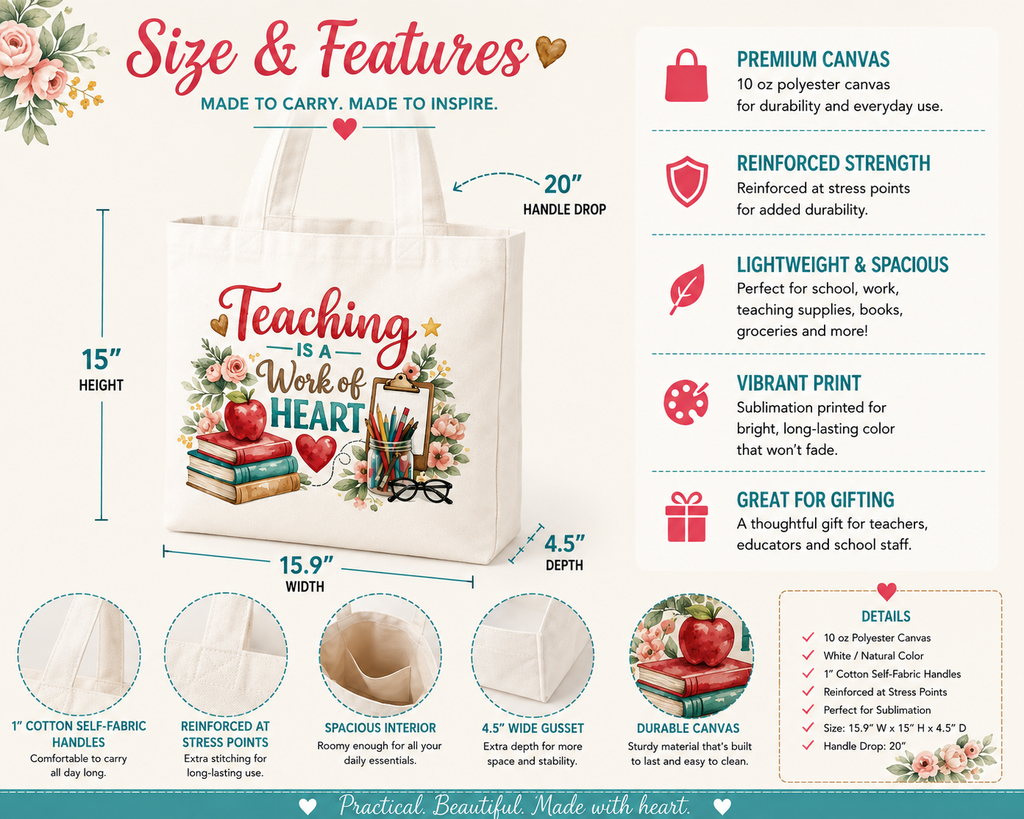 Teaching Is a Work of Heart tote size and features