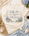 Salty Air Slow Mornings Soft Living Coastal Luxe Tee by Julizel & Co.