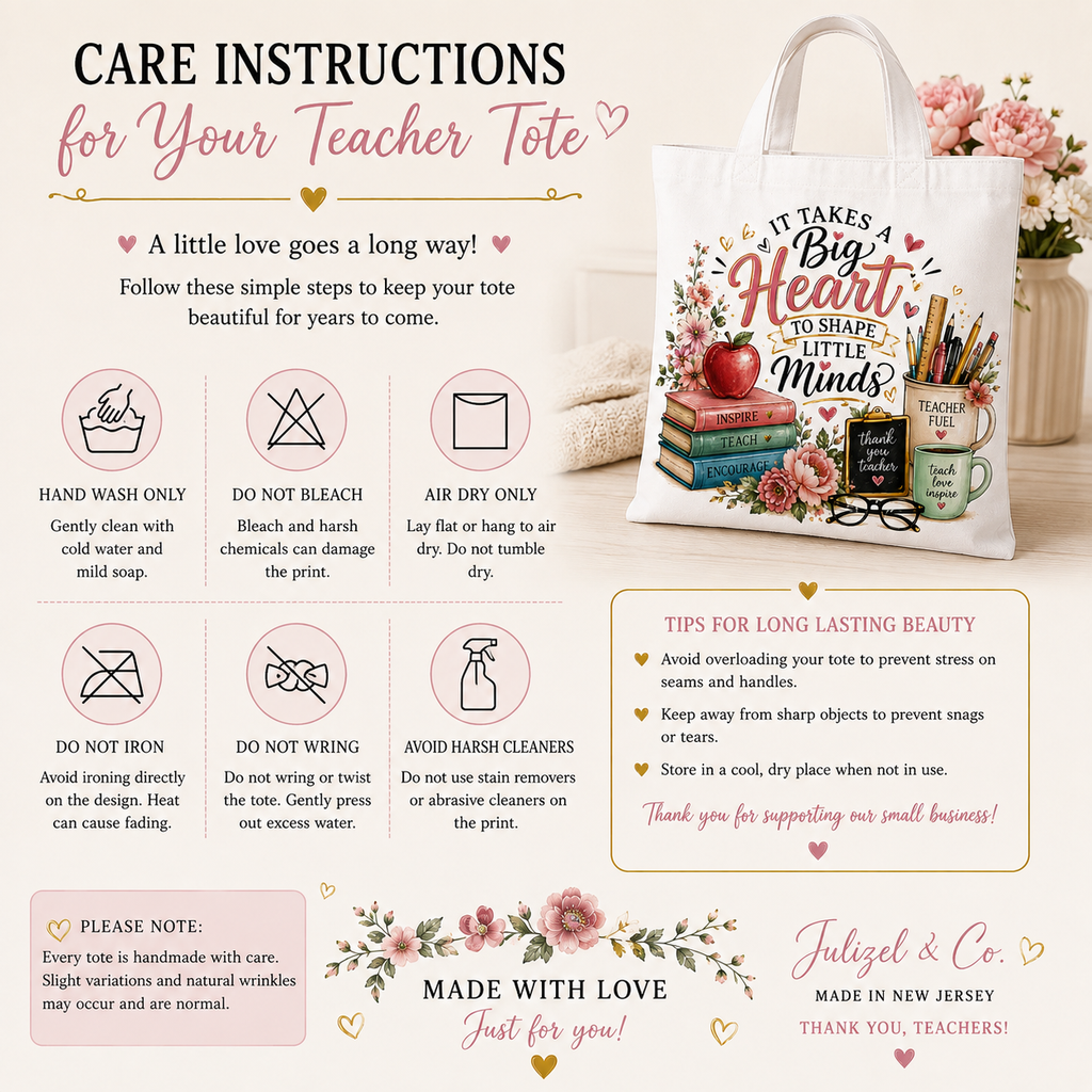 Care instructions for the It Takes a Big Heart teacher tote