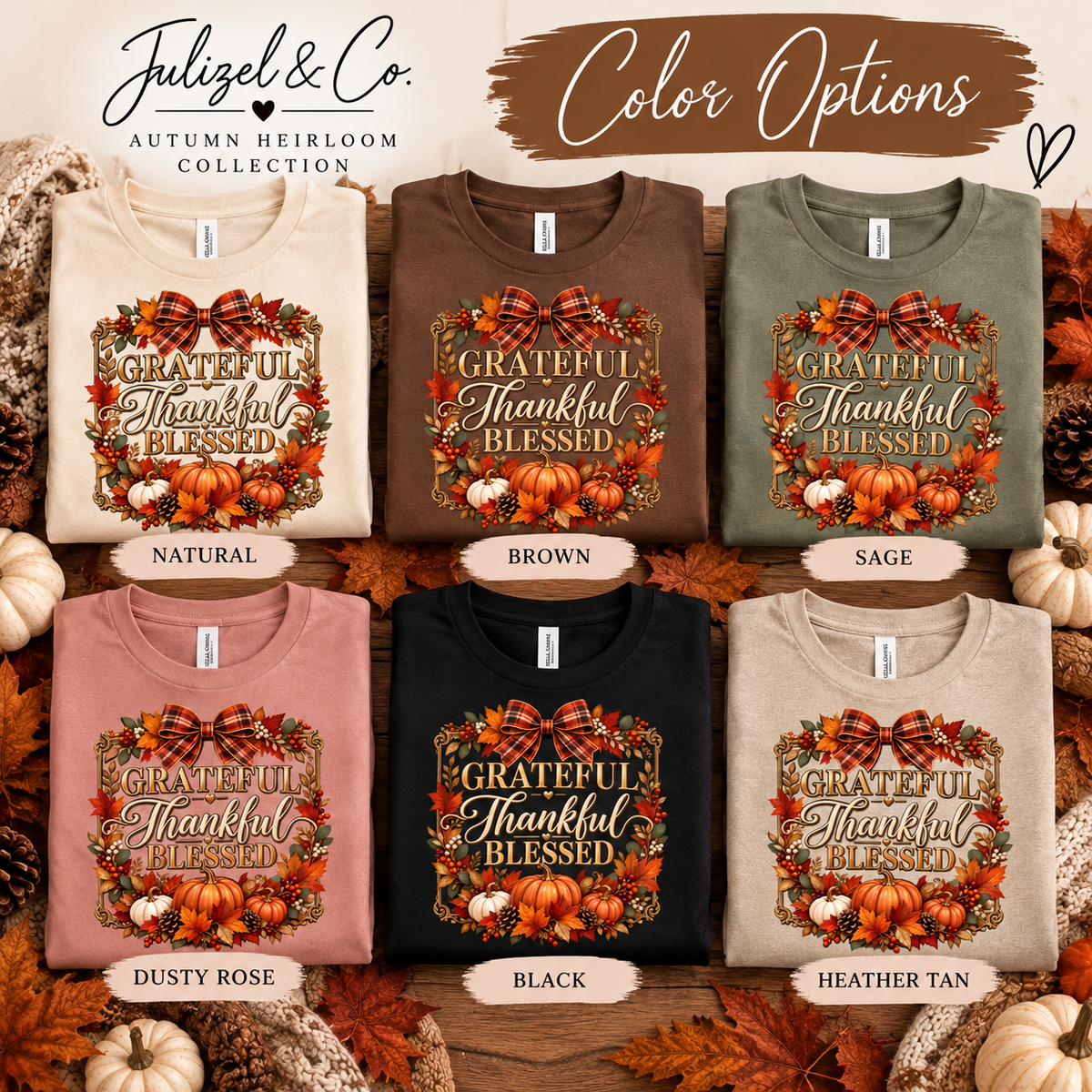 Grateful Thankful Blessed autumn tee color options