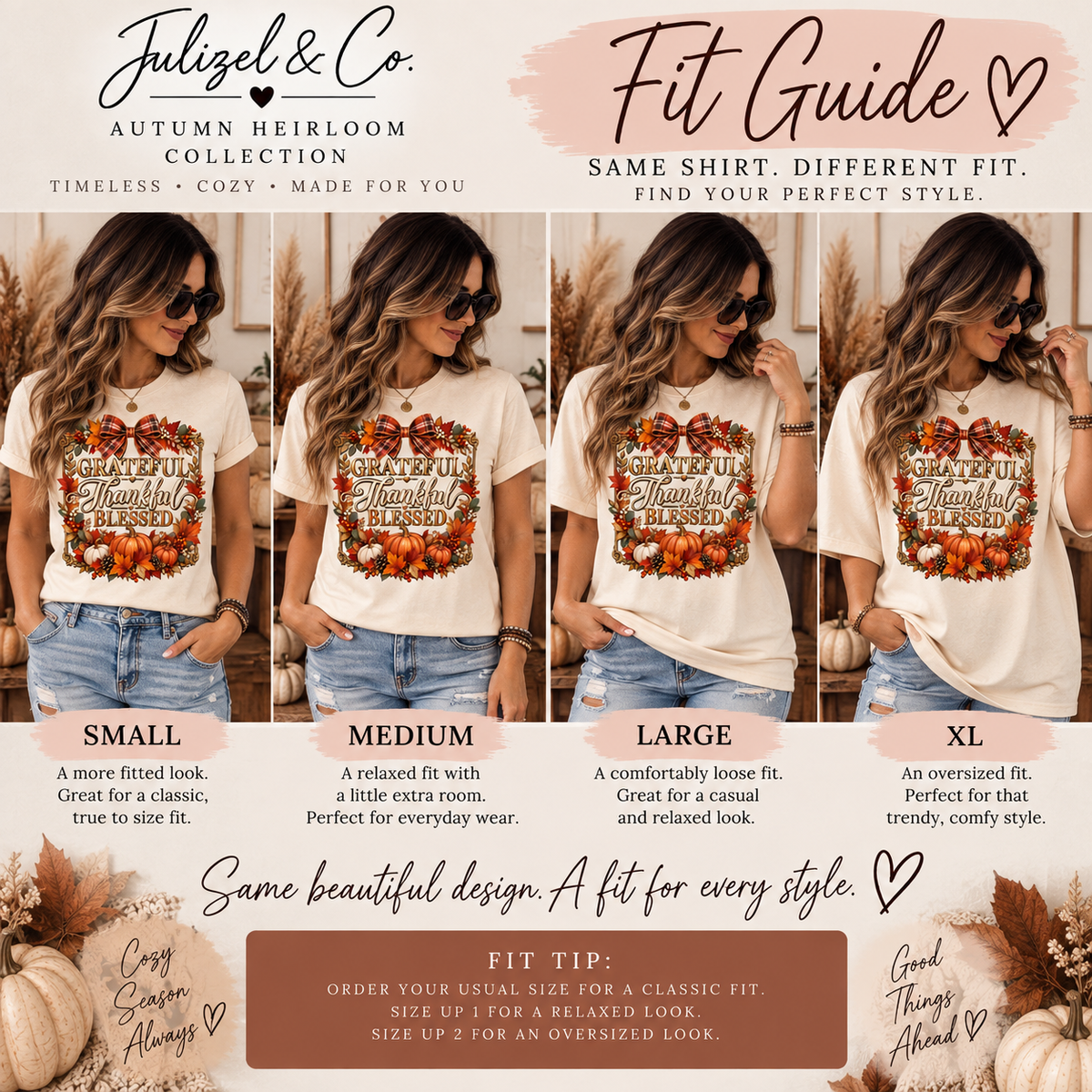 Grateful Thankful Blessed autumn tee fit guide