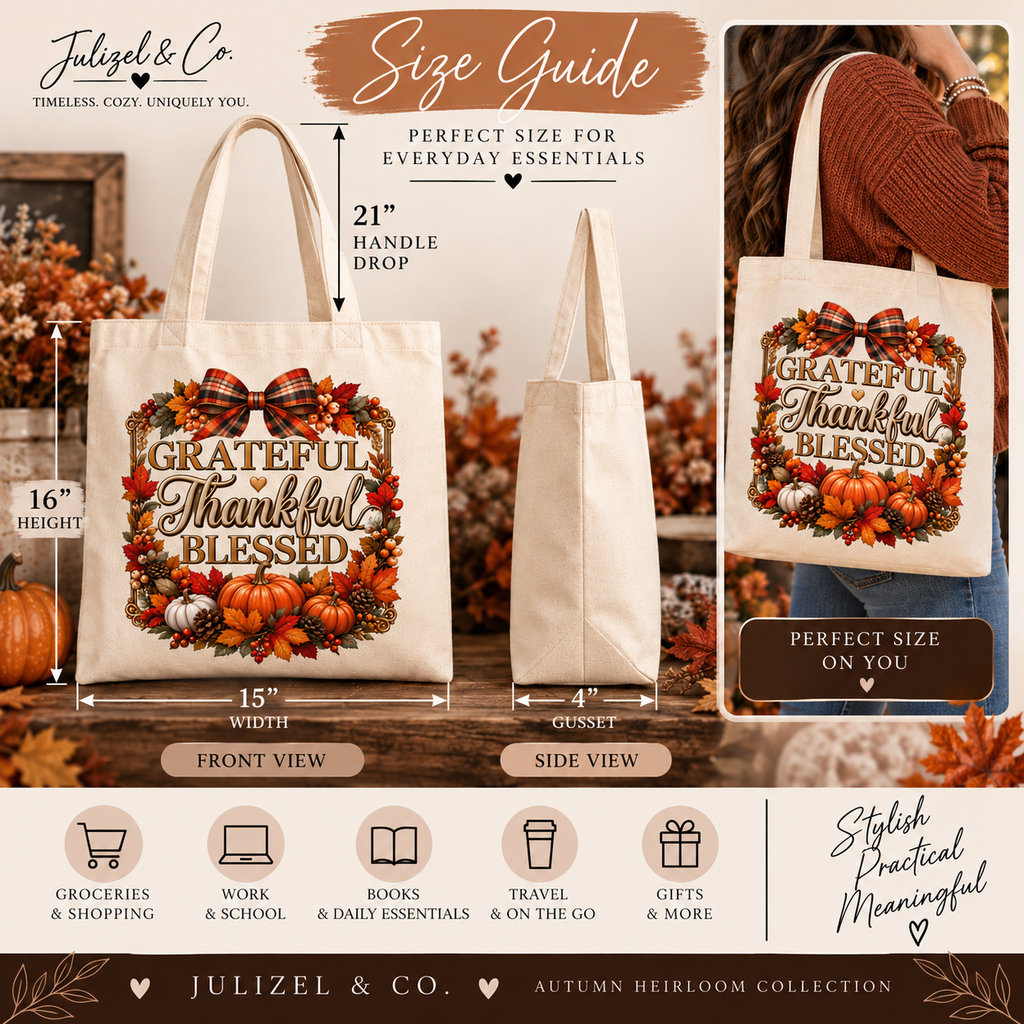 Grateful Thankful Blessed tote size guide