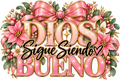 Dios Sigue Siendo Bueno graphic crewneck listing image 1