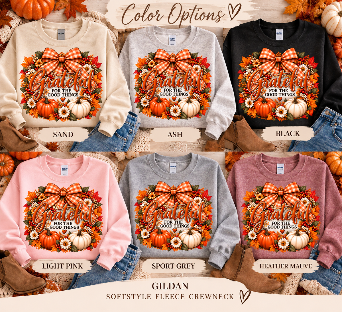 Grateful for the Good Things Gildan crewneck color options