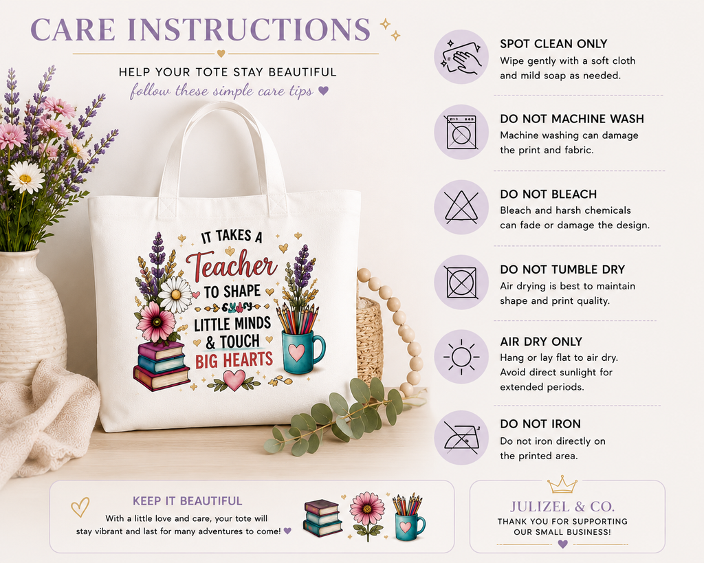 Care instructions for Julizel & Co. sublimation teacher tote